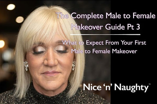 The Complete Male to Female Makeover Guide Part 3 : What to Expect from Your First Male to Female Makeover